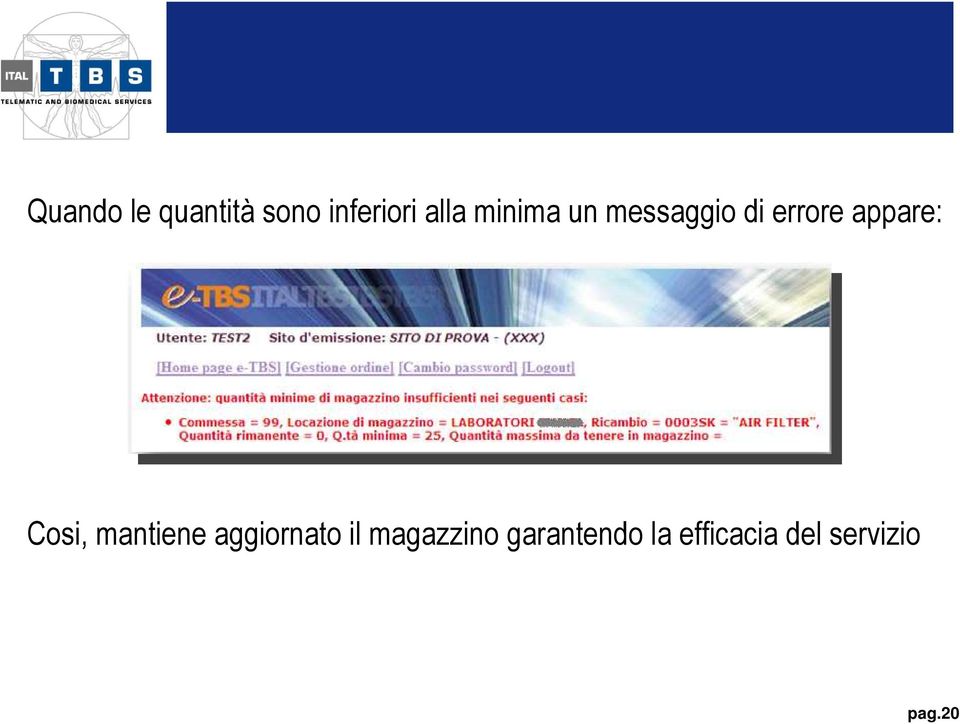 Cosi, mantiene aggiornato il magazzino