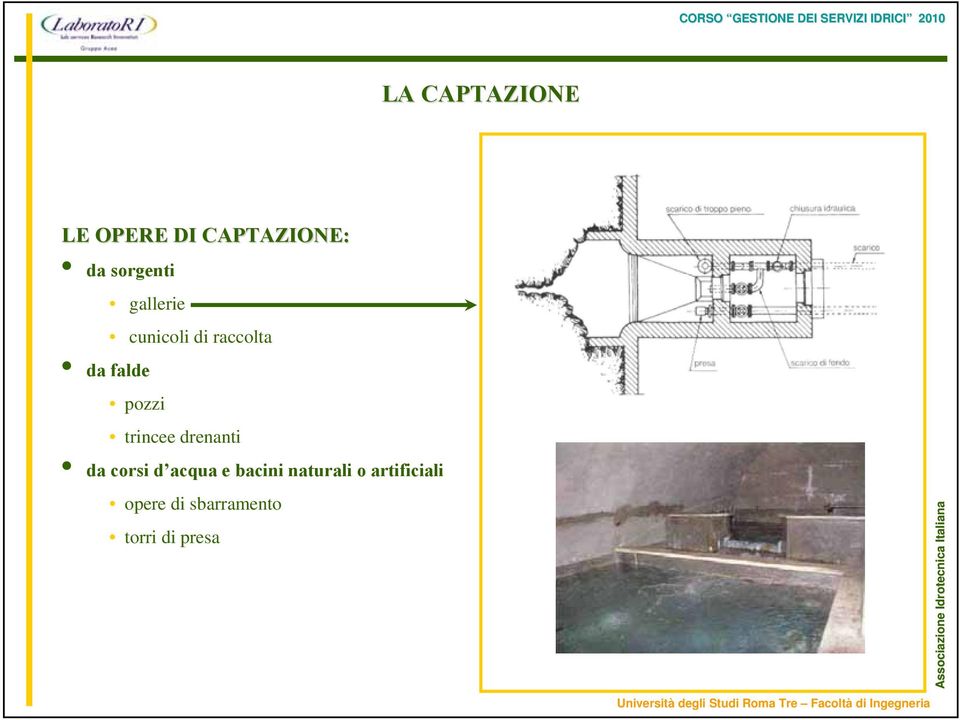 pozzi trincee drenanti da corsi d acqua e bacini