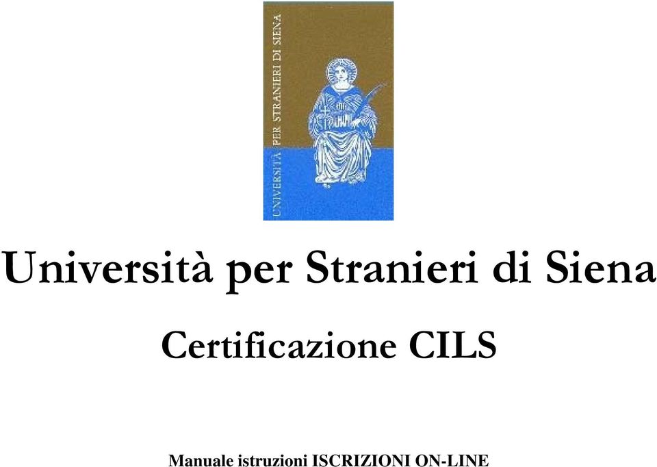 Certificazione CILS