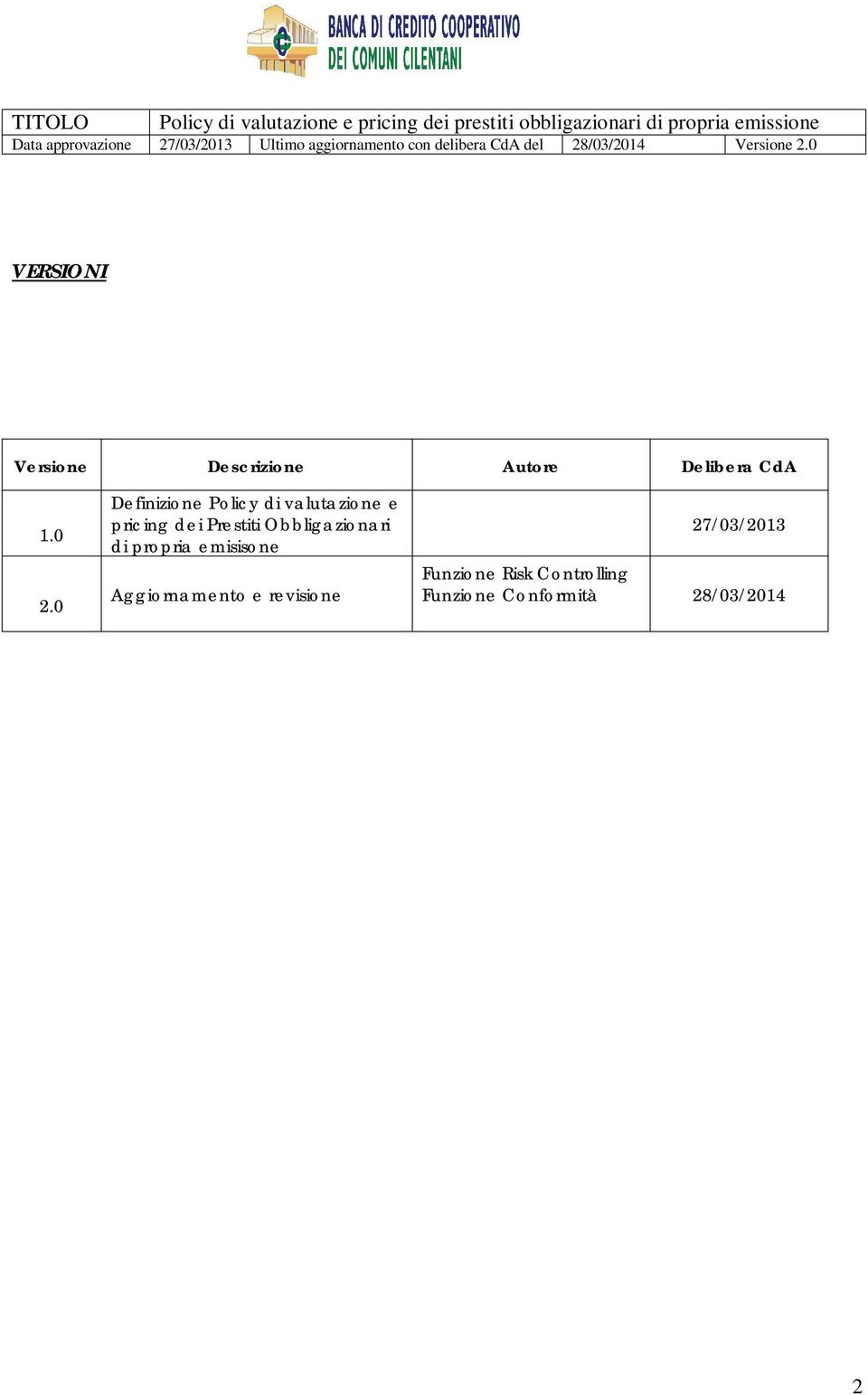 Obbligazionari di propria emisisone Aggiornamento e revisione