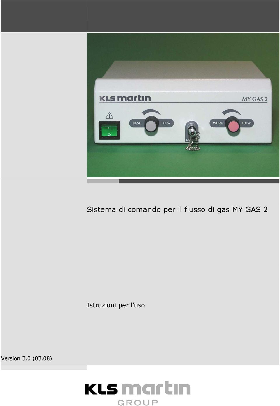 GAS 2 Istruzioni per l