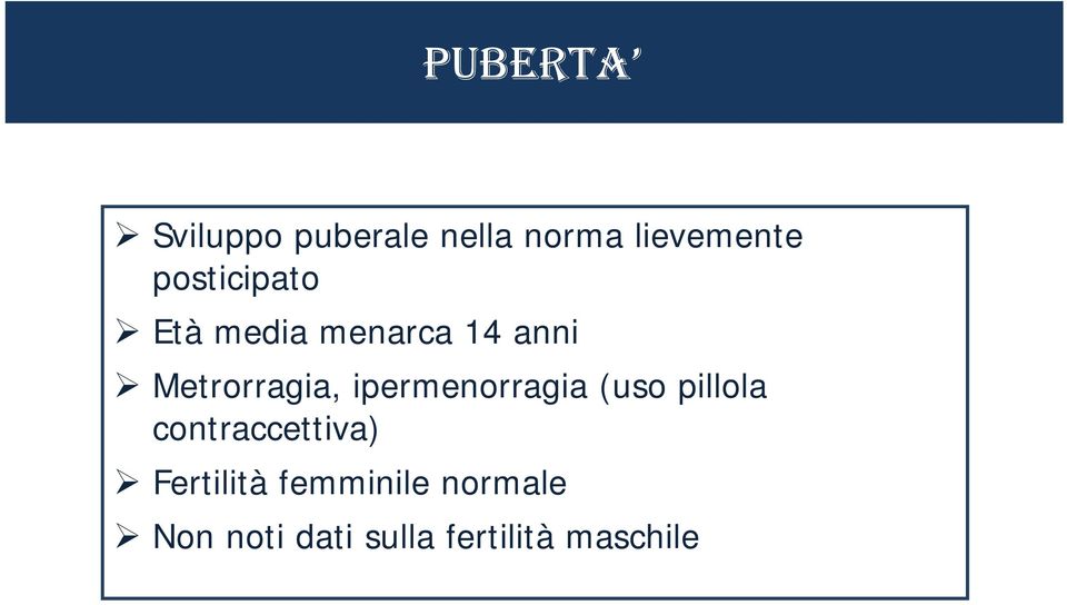 ipermenorragia (uso pillola contraccettiva)
