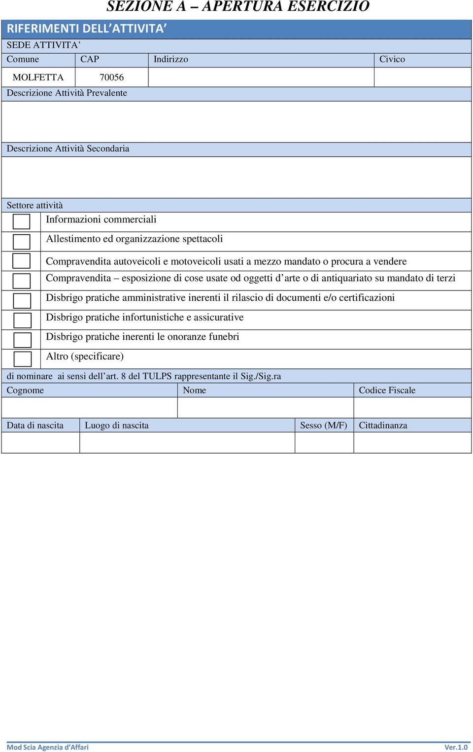 Disbrigo pratiche amministrative inerenti il rilascio di documenti e/o certificazioni Disbrigo pratiche infortunistiche e assicurative Disbrigo pratiche inerenti