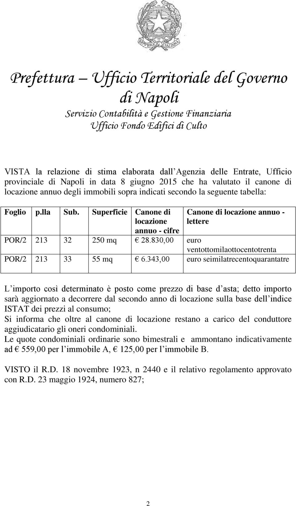 830,00 euro ventottomilaottocentotrenta POR/2 213 33 55 mq 6.