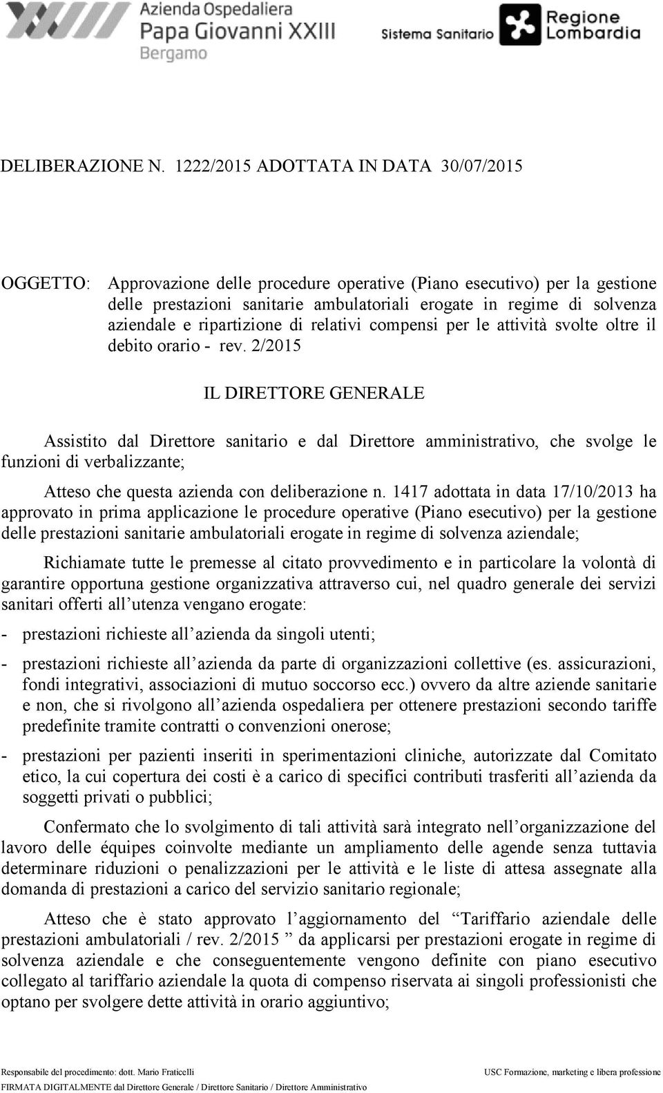 aziendale e ripartizione di relativi compensi per le attività svolte oltre il debito orario - rev.