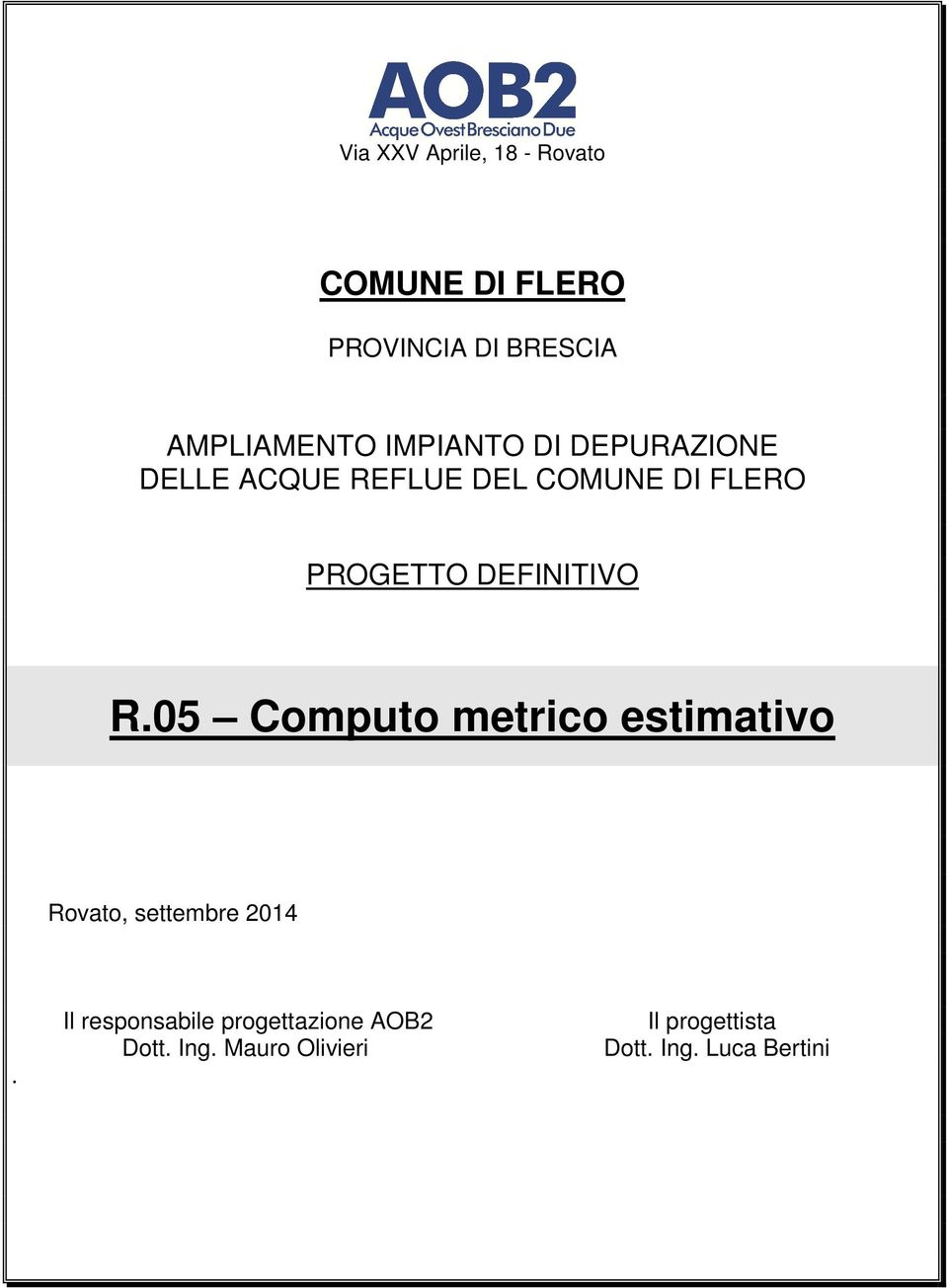 DEFINITIVO R.05 Computo metrico estimativo Rovato, settembre 2014.