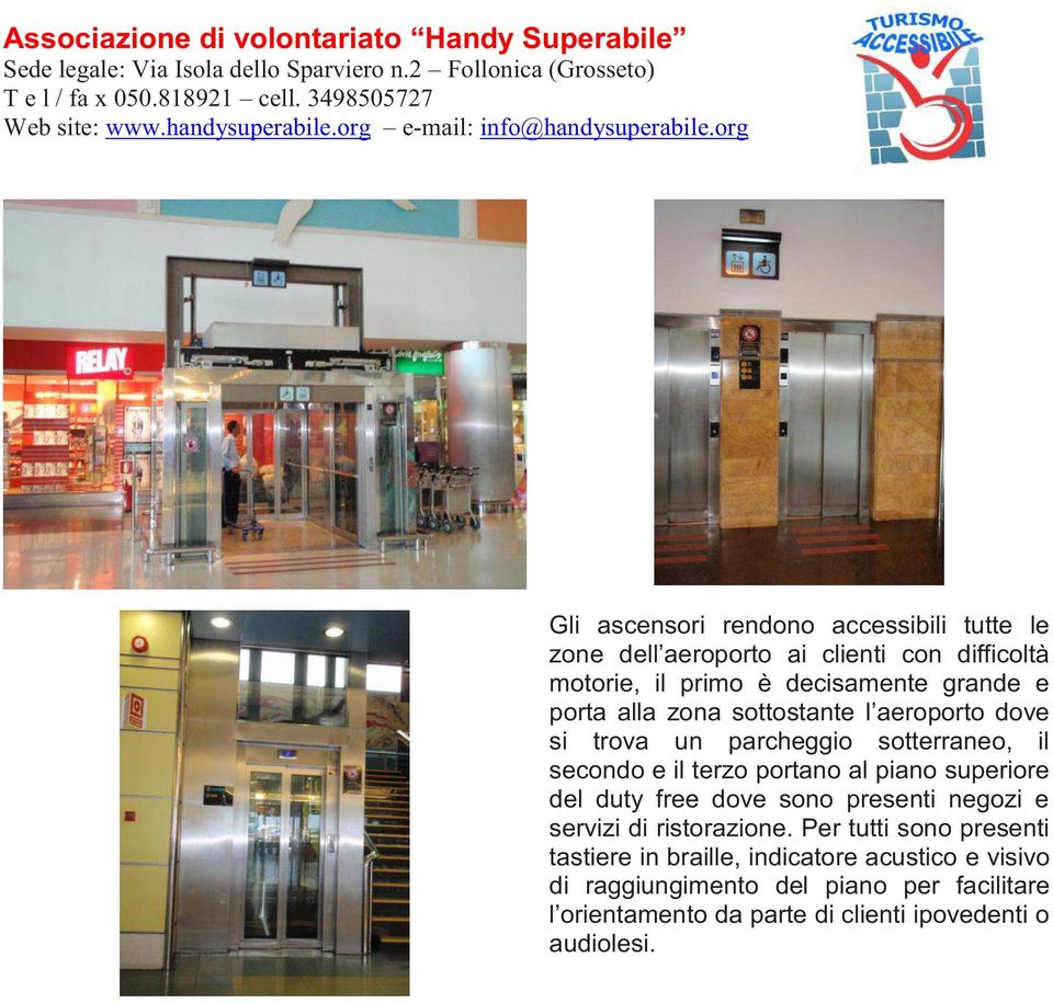 piano superiore del duty free dove sono presenti negozi e servizi di ristorazione.