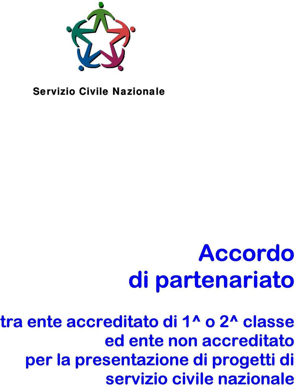 2^ classe ed ente non accreditato per la