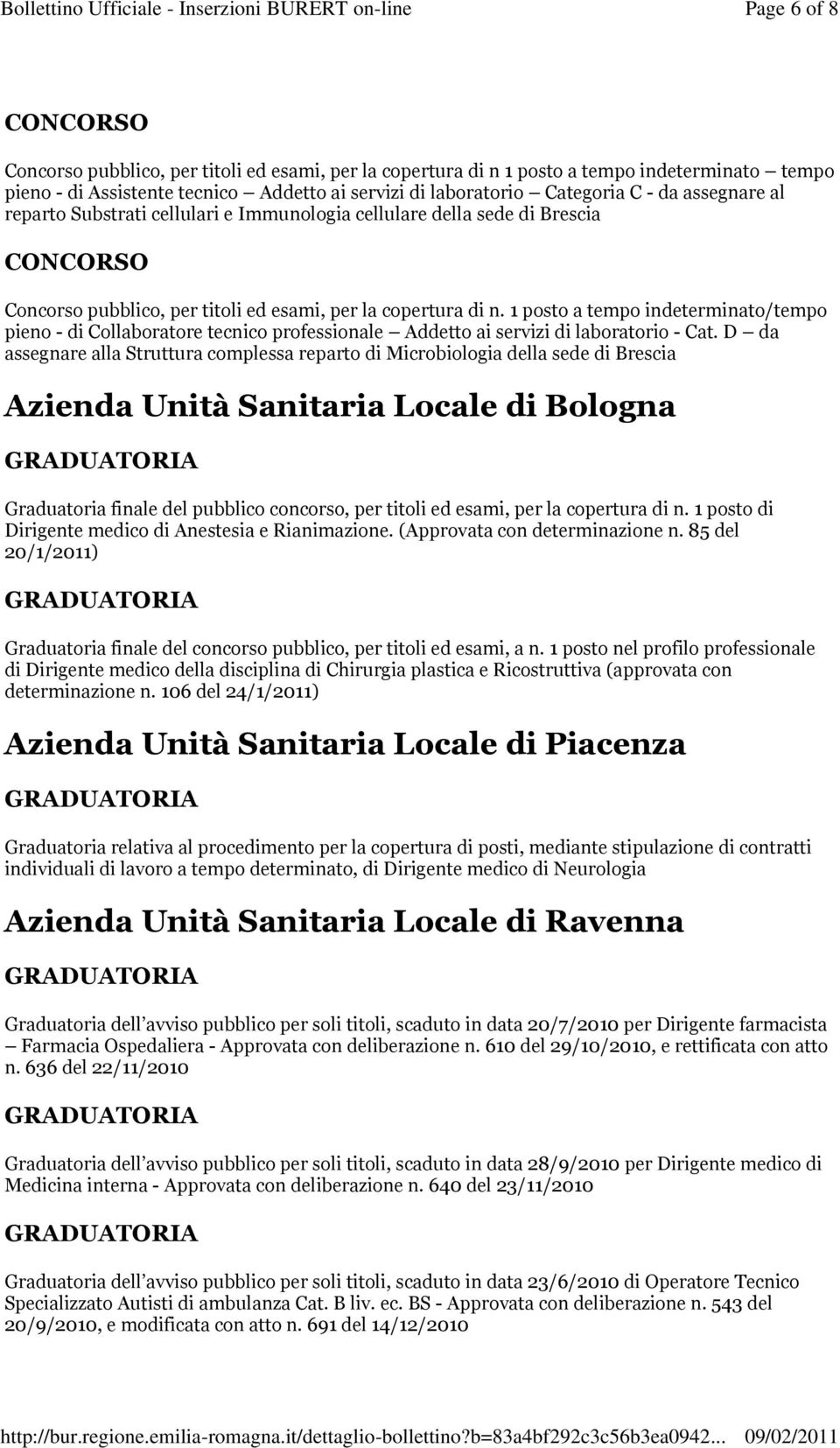 1 posto a tempo indeterminato/tempo pieno - di Collaboratore tecnico professionale Addetto ai servizi di laboratorio - Cat.