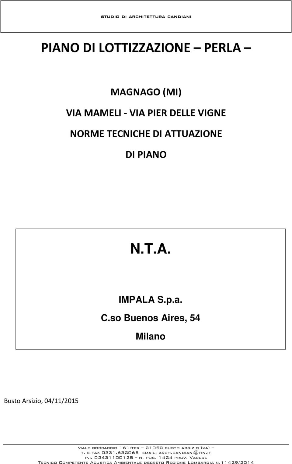 NORME TECNICHE DI ATTUAZIONE DI PIANO N.T.A. IMPALA S.p.