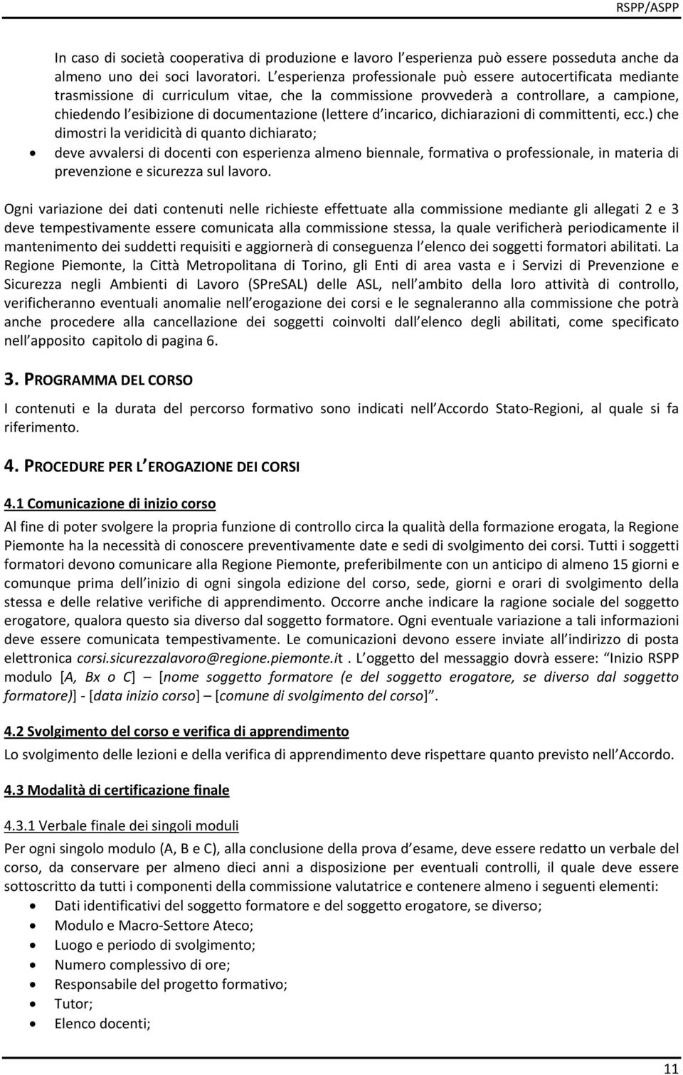 (lettere d incarico, dichiarazioni di committenti, ecc.