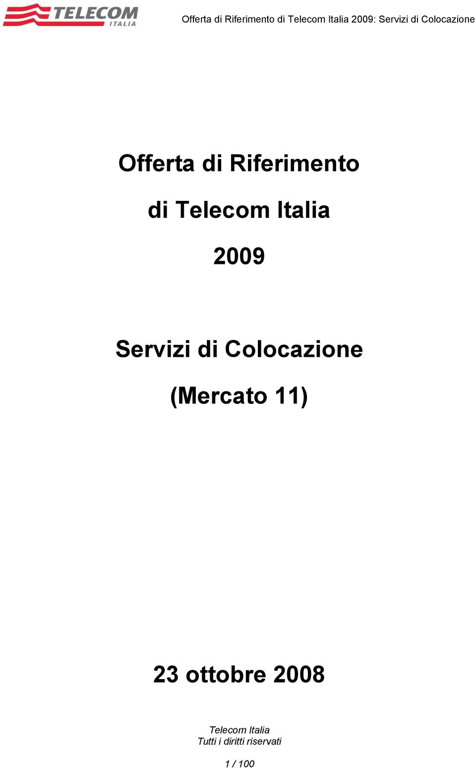 Riferimento di 2009 Servizi di