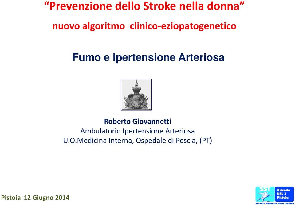 Roberto Giovannetti Ambulatorio Ipertensione Arteriosa U.