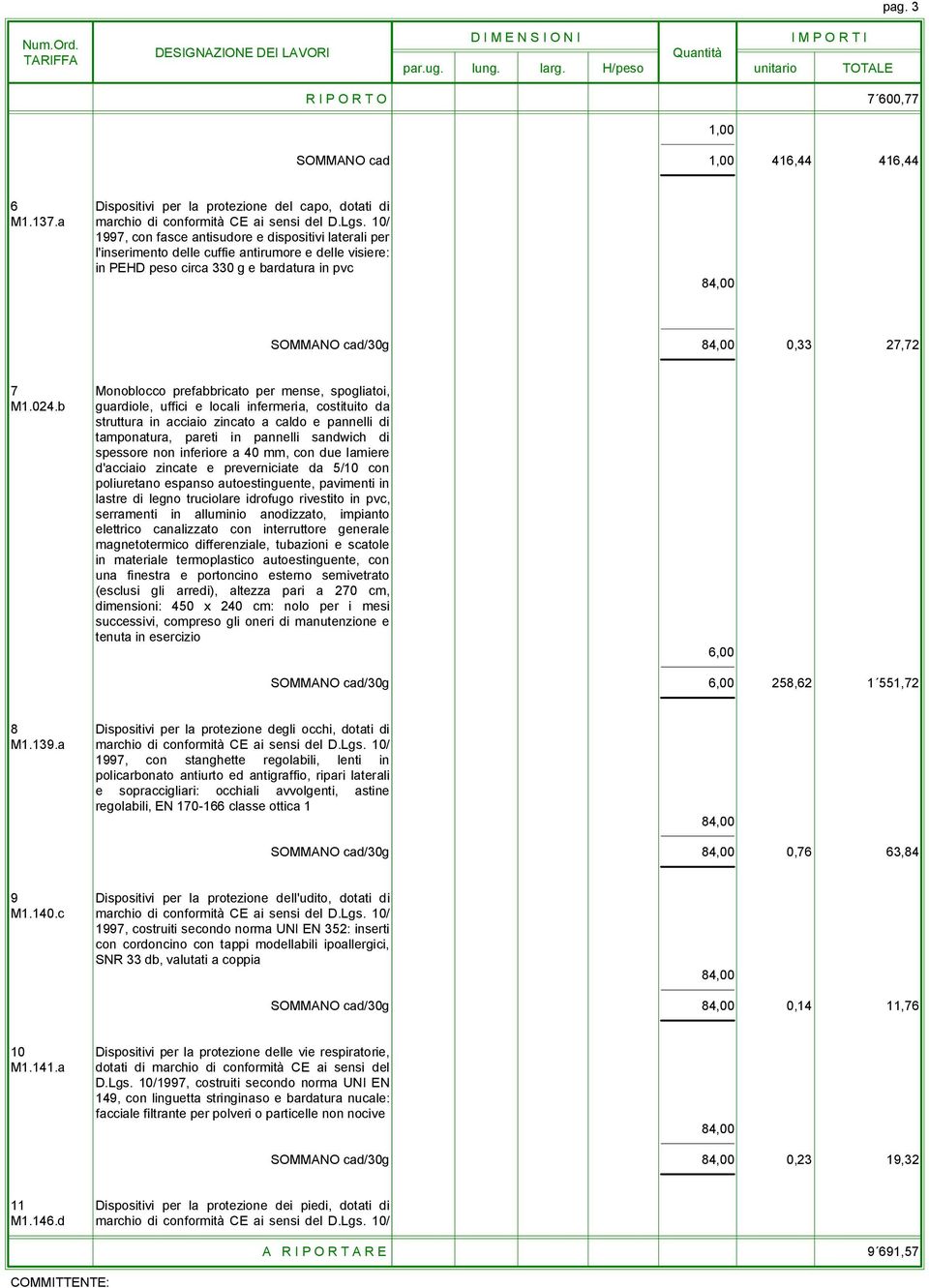 prefabbricato per mense, spogliatoi, M1.024.