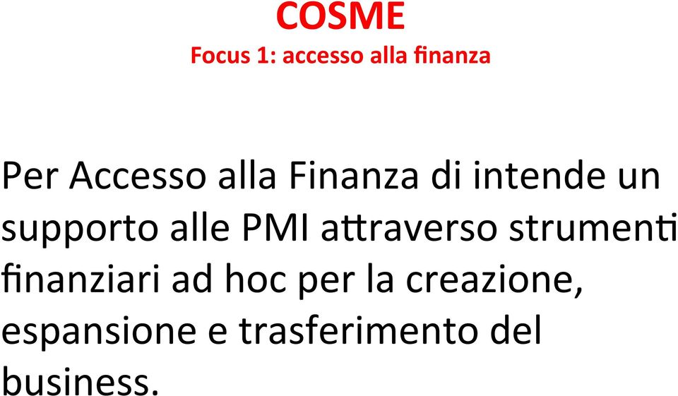 akraverso strumen6 finanziari ad hoc per la