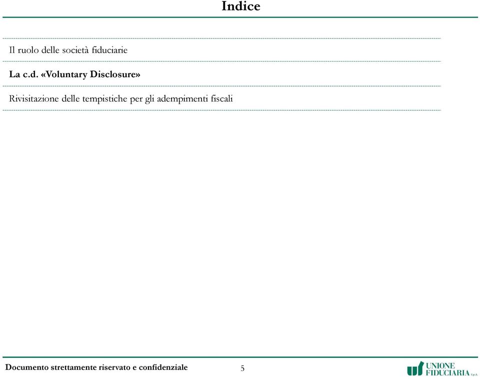 Disclosure» Rivisitazione delle