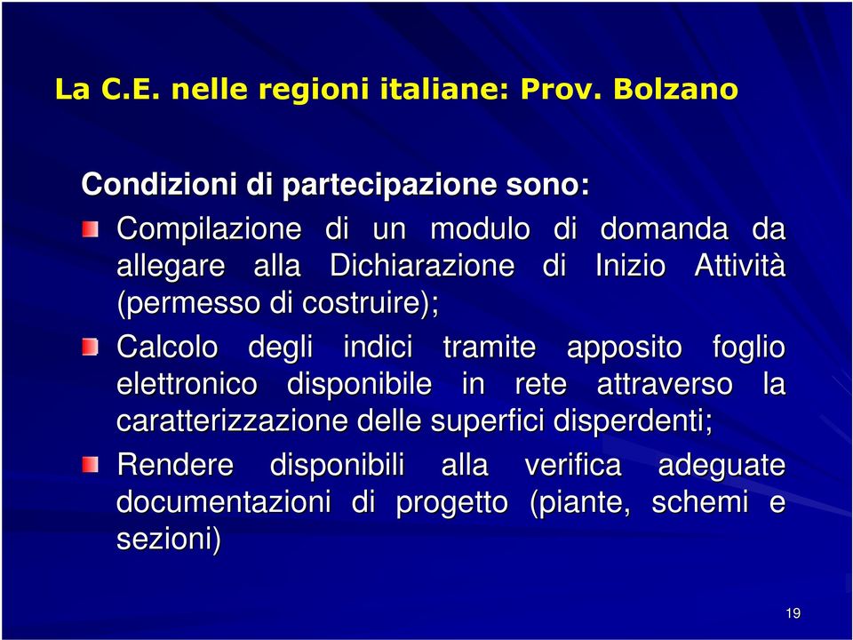 Dichiarazione di Inizio Attività (permesso di costruire); Calcolo degli indici tramite apposito foglio