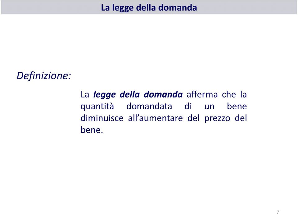 quantità domandata di un bene