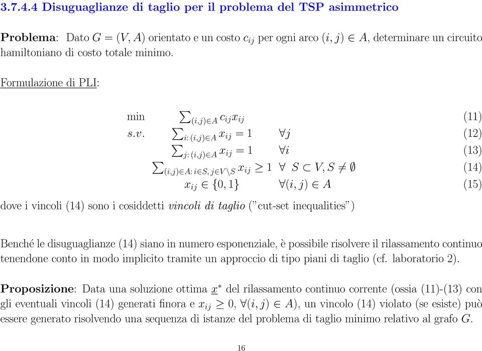 Formulazione di PLI: min s.v.