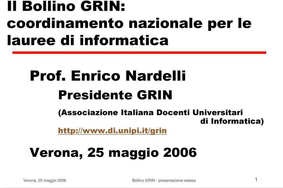 Universitari di Informatica) http://www.di.unipi.