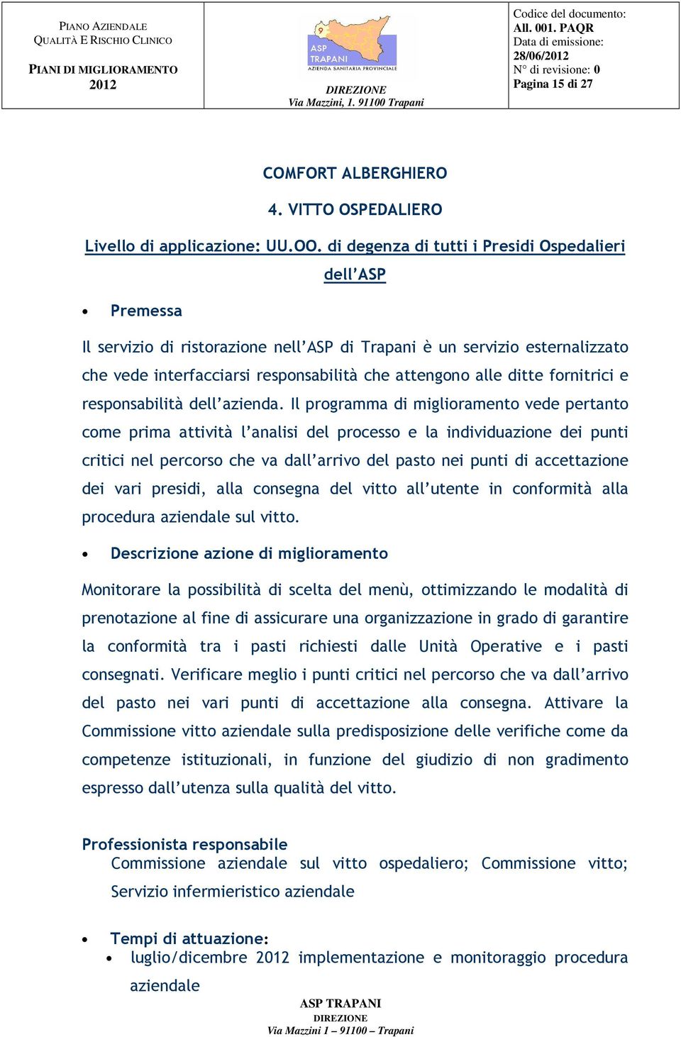 ditte fornitrici e responsabilità dell azienda.