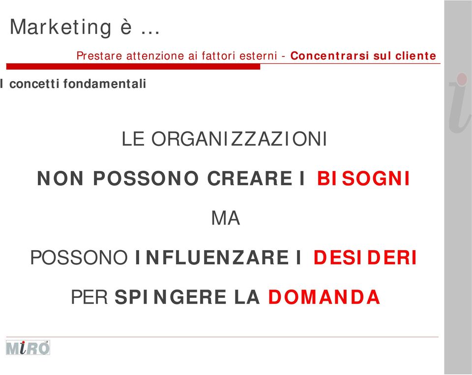 cliente LE ORGANIZZAZIONI NON POSSONO CREARE I