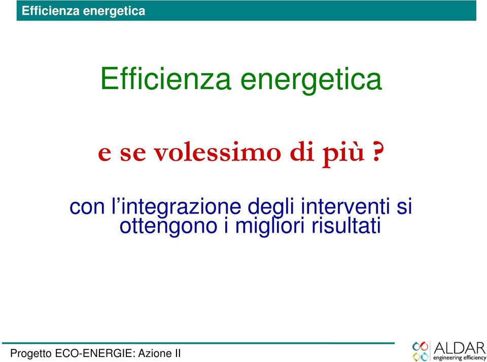 con l integrazione degli