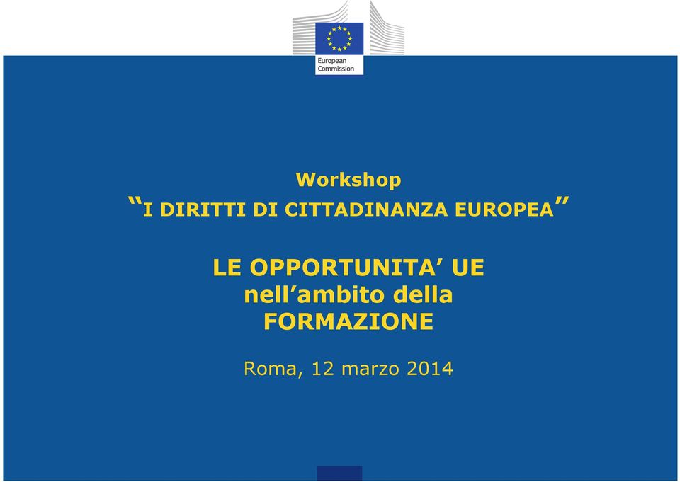 OPPORTUNITA UE nell ambito