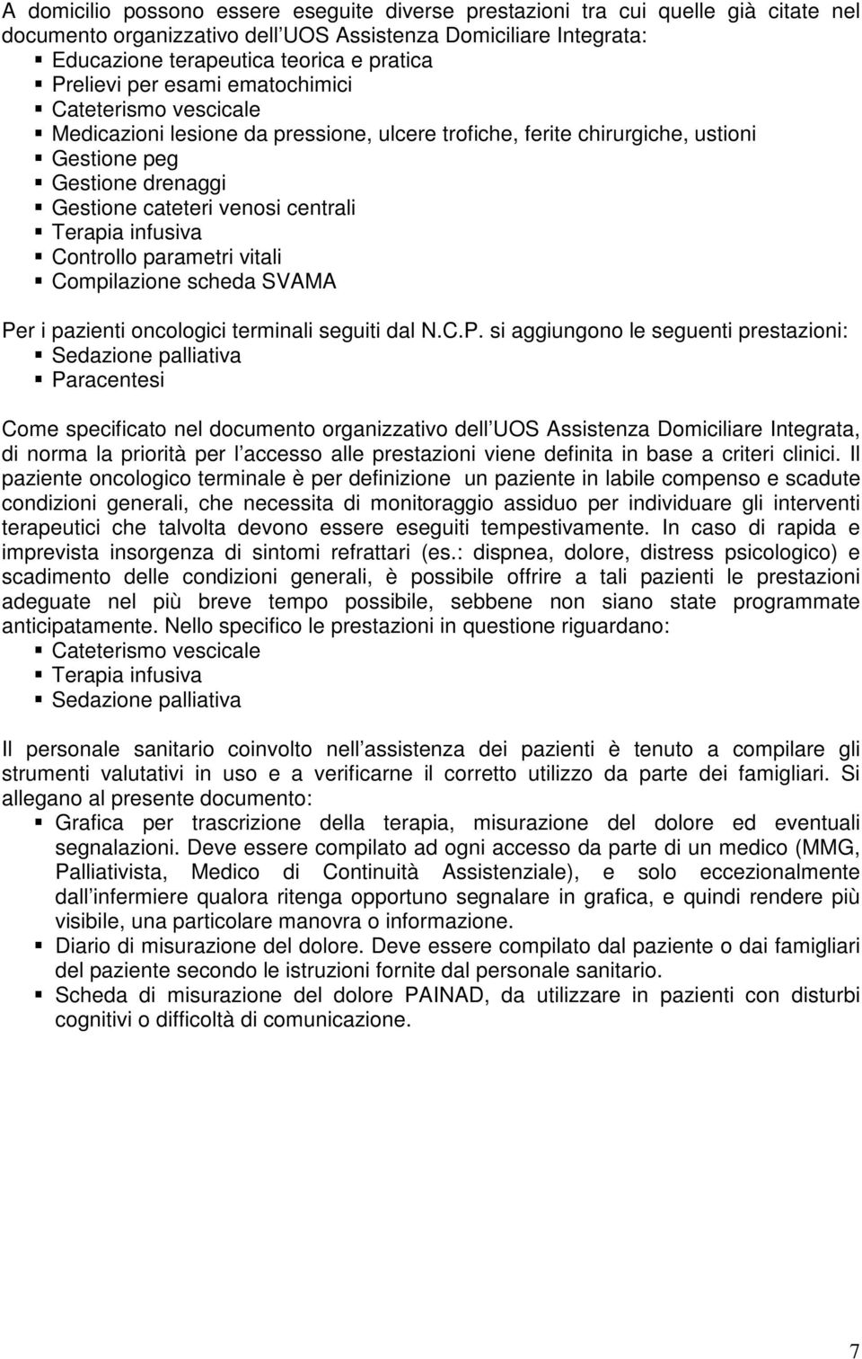 Terapia infusiva Controllo parametri vitali Compilazione scheda SVAMA Pe