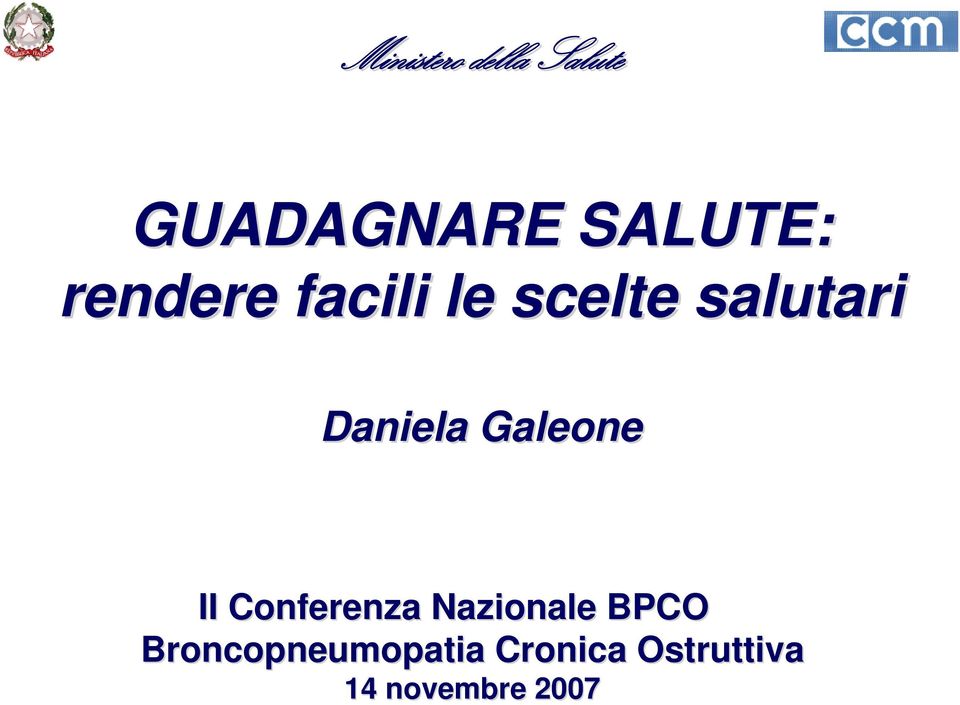 Galeone II Conferenza Nazionale BPCO
