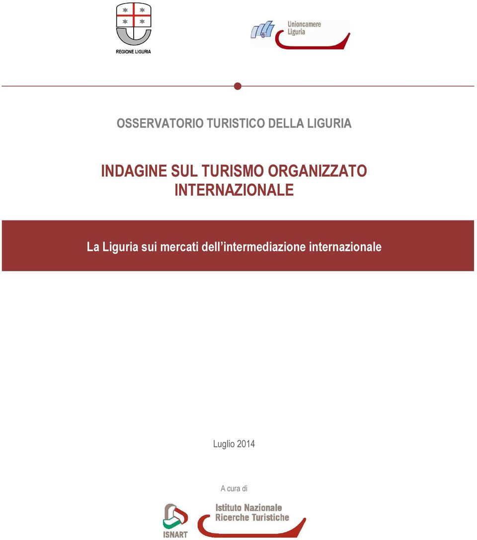 INTERNAZIONALE La Liguria sui mercati