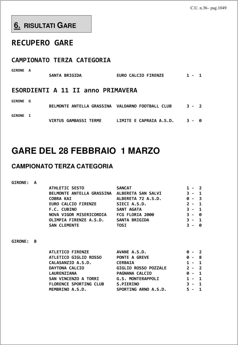 CLUB 3-2 VIRTUS GAMBASSI TERME LIMITE E CAPRAIA A.S.D.