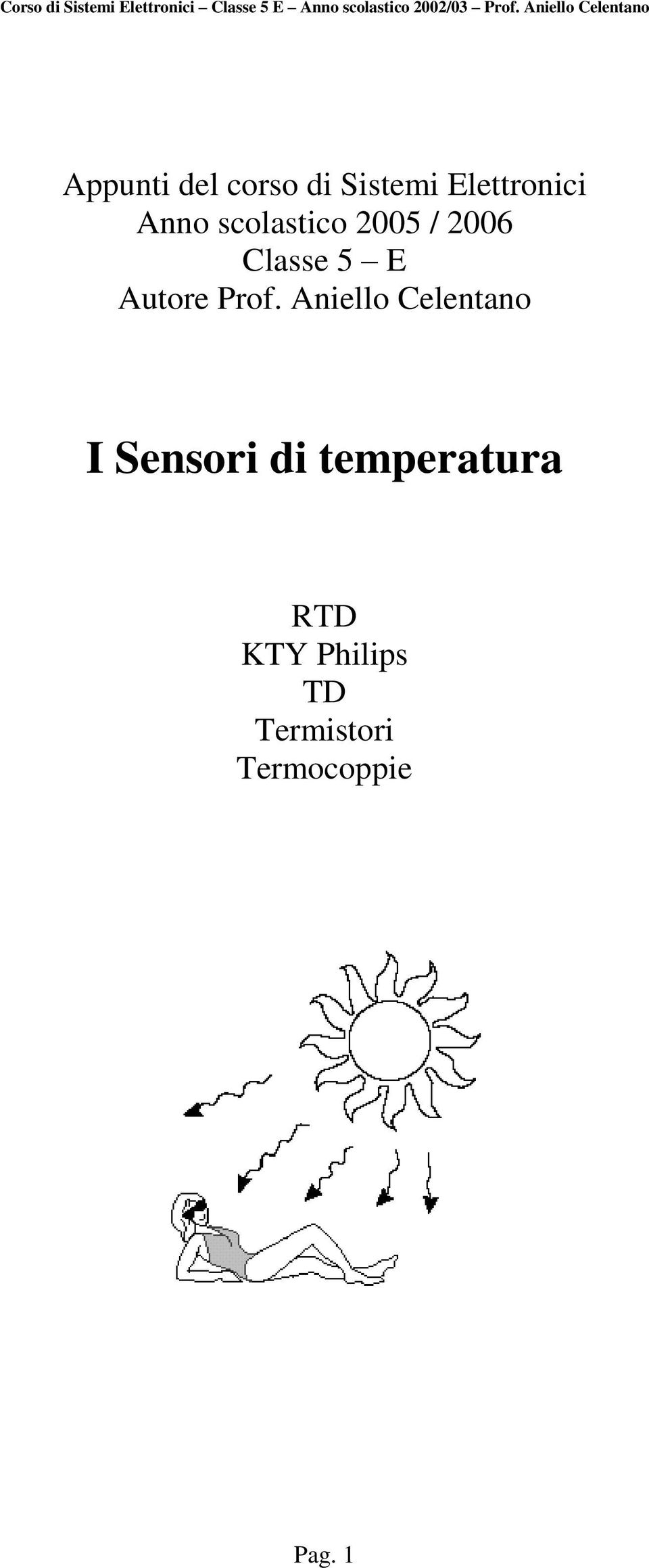 Aniello Celentano I Sensori di temperatura