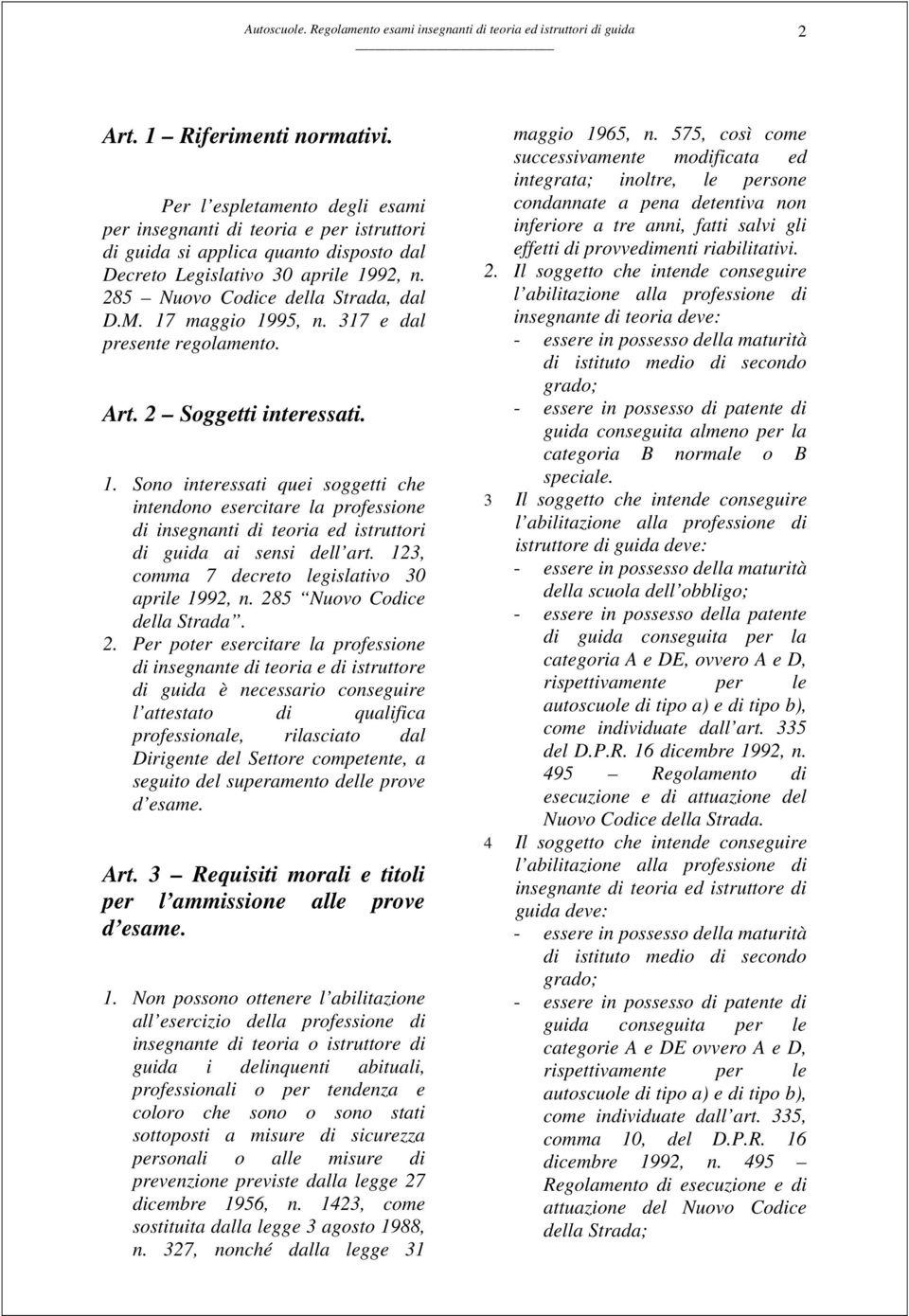 123, comma 7 decreto legislativo 30 aprile 1992, n. 28