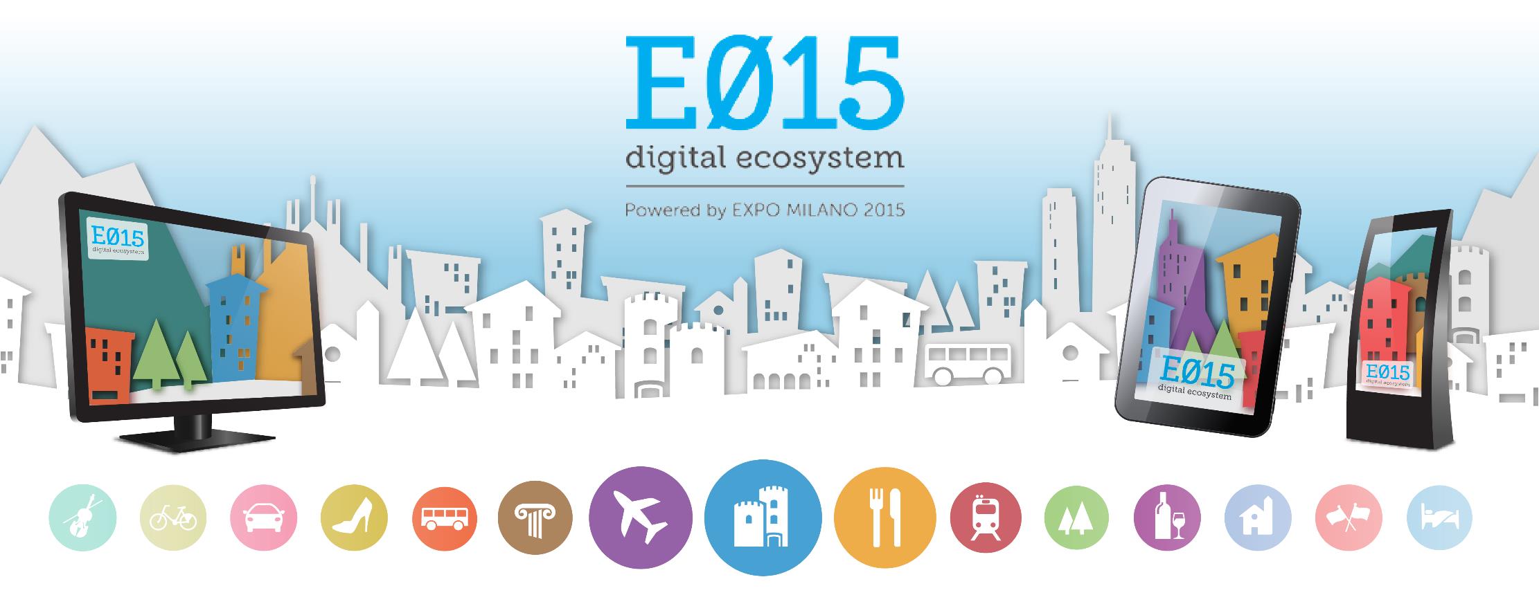 Progetto Strategico ICT per Expo Milano 2015 Ecosistema Digitale E015.