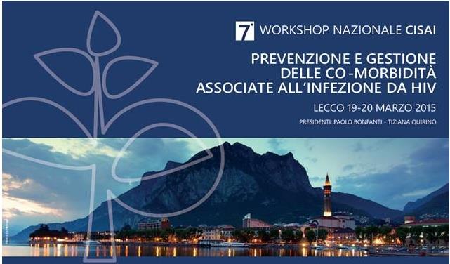 III Sessione: Valutazione delle co-morbidità associate all infezione da HIV Fino a dove spingersi: quali patologie possono essere gestite in