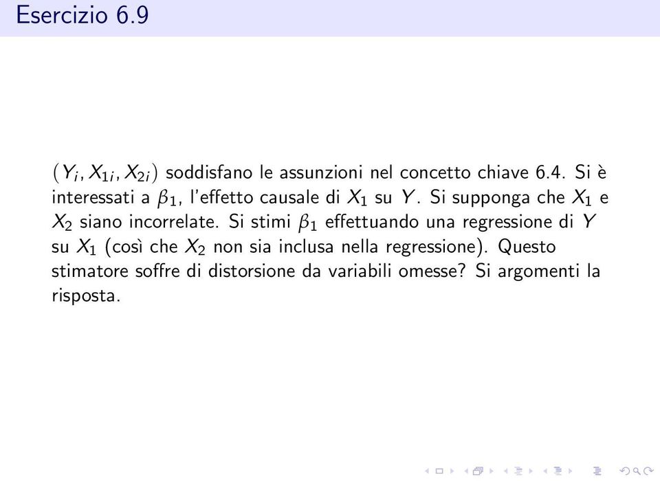 Si supponga che X 1 e X 2 siano incorrelate.