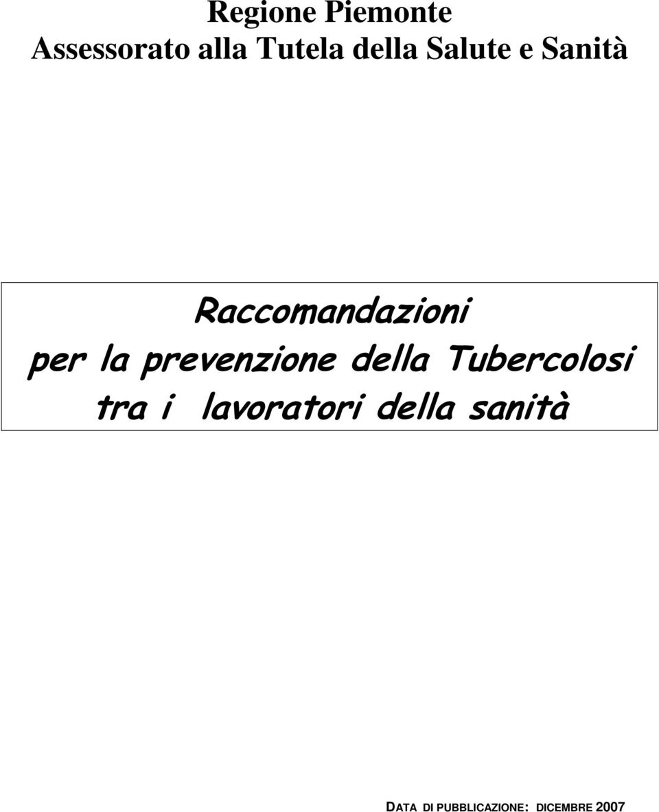 prevenzione della Tubercolosi tra i