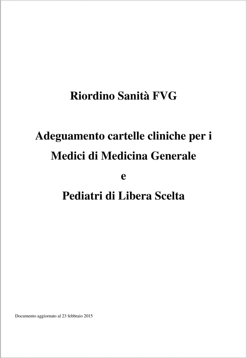 Medicina Generale e Pediatri di