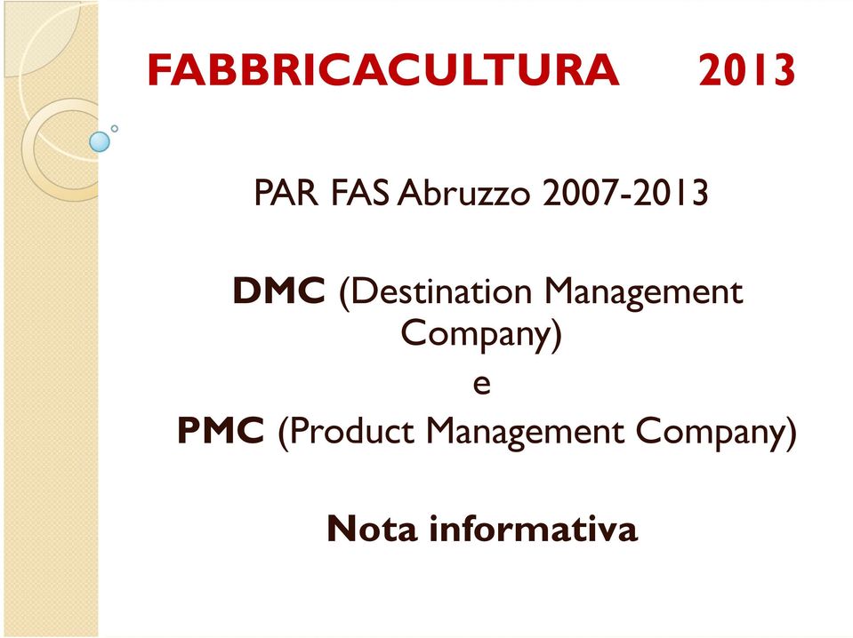 (Destination Management Company)