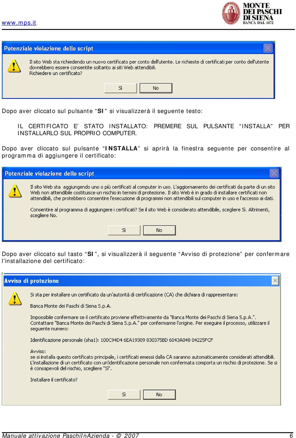 Dopo aver cliccato sul pulsante INSTALLA si aprirà la finestra seguente per consentire al programma di aggiungere il