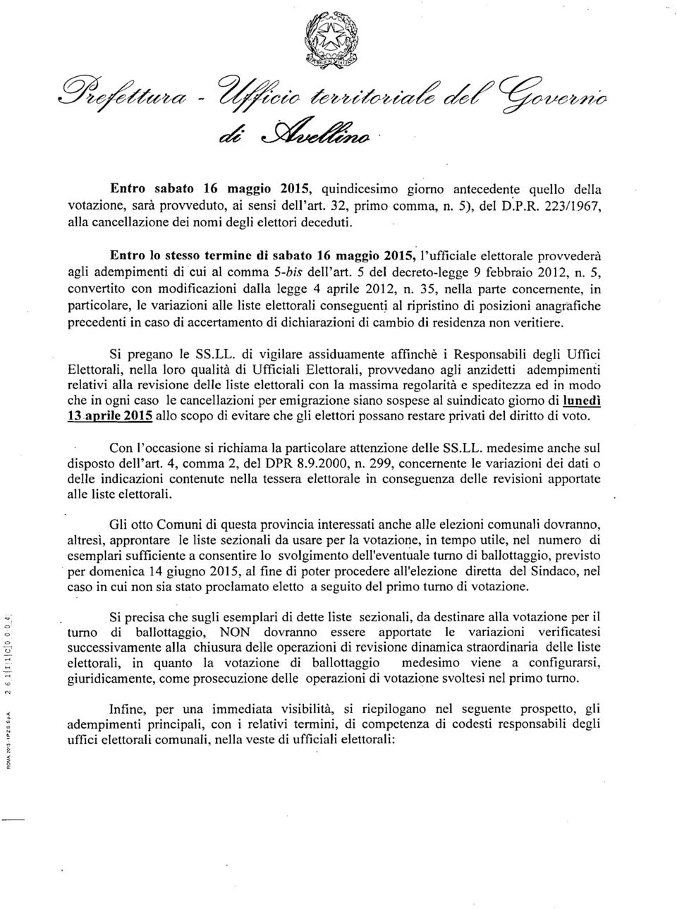 5 del decreto-legge 9 febbraio 2012, n. 5, convertito con modificazioni dalla legge 4 aprile 2012, n.