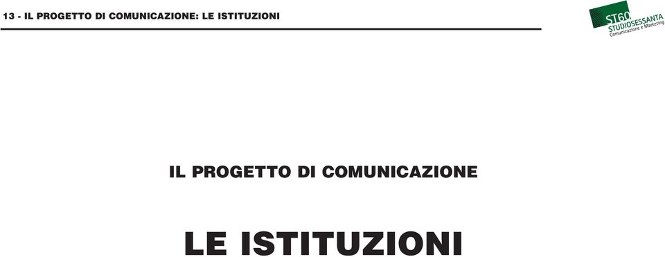 ISTITUZIONI IL PROGETTO