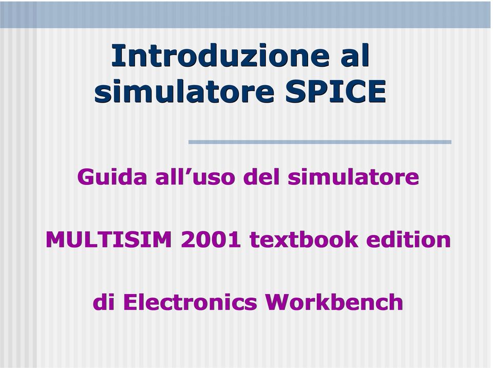 simulatore MULTISIM 2001