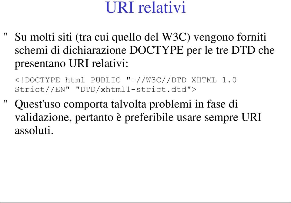 DOCTYPE html PUBLIC "-//W3C//DTD XHTML 1.0 Strict//EN" "DTD/xhtml1-strict.