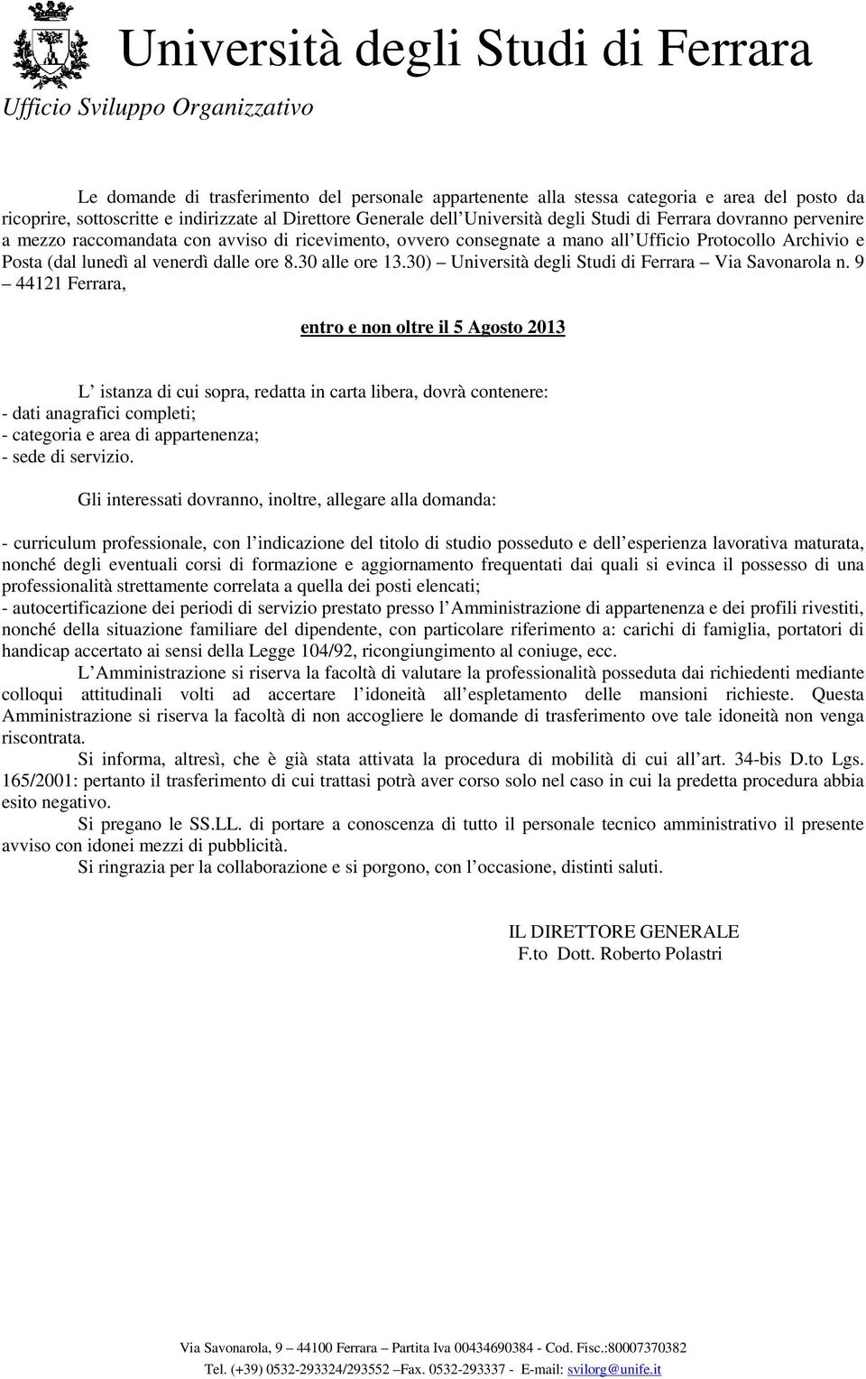 30) Università degli Studi di Ferrara Via Savonarola n.