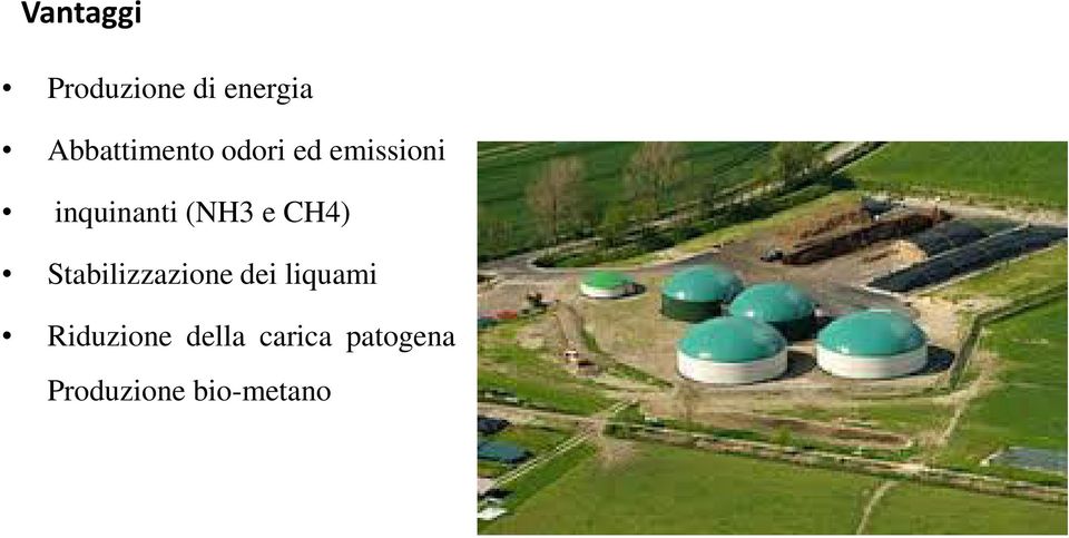 inquinanti (NH3 e CH4) Stabilizzazione