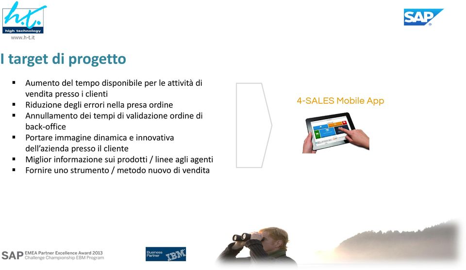 back-office Portare immagine dinamica e innovativa dell azienda presso il cliente Miglior