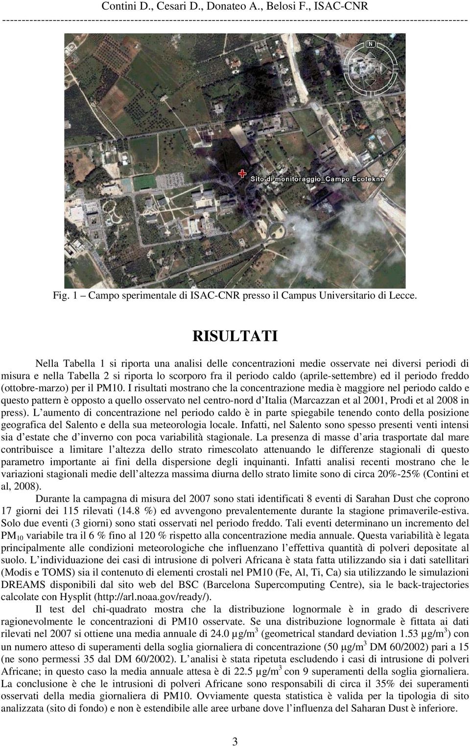 il periodo freddo (ottobre-marzo) per il PM10.