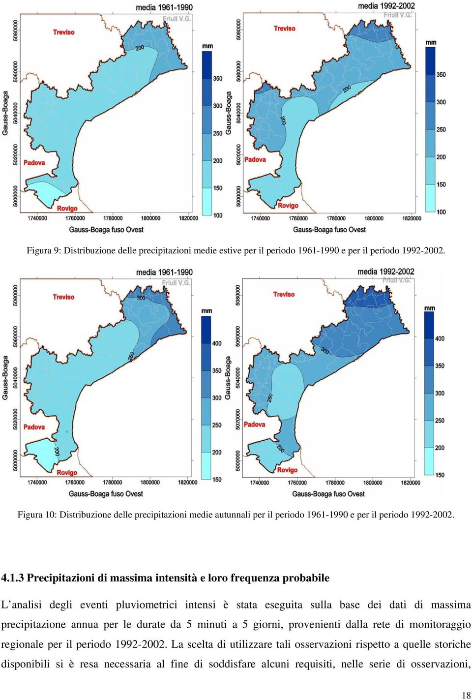 : Distribuzione delle precipitazioni medie autunnali per il periodo 19